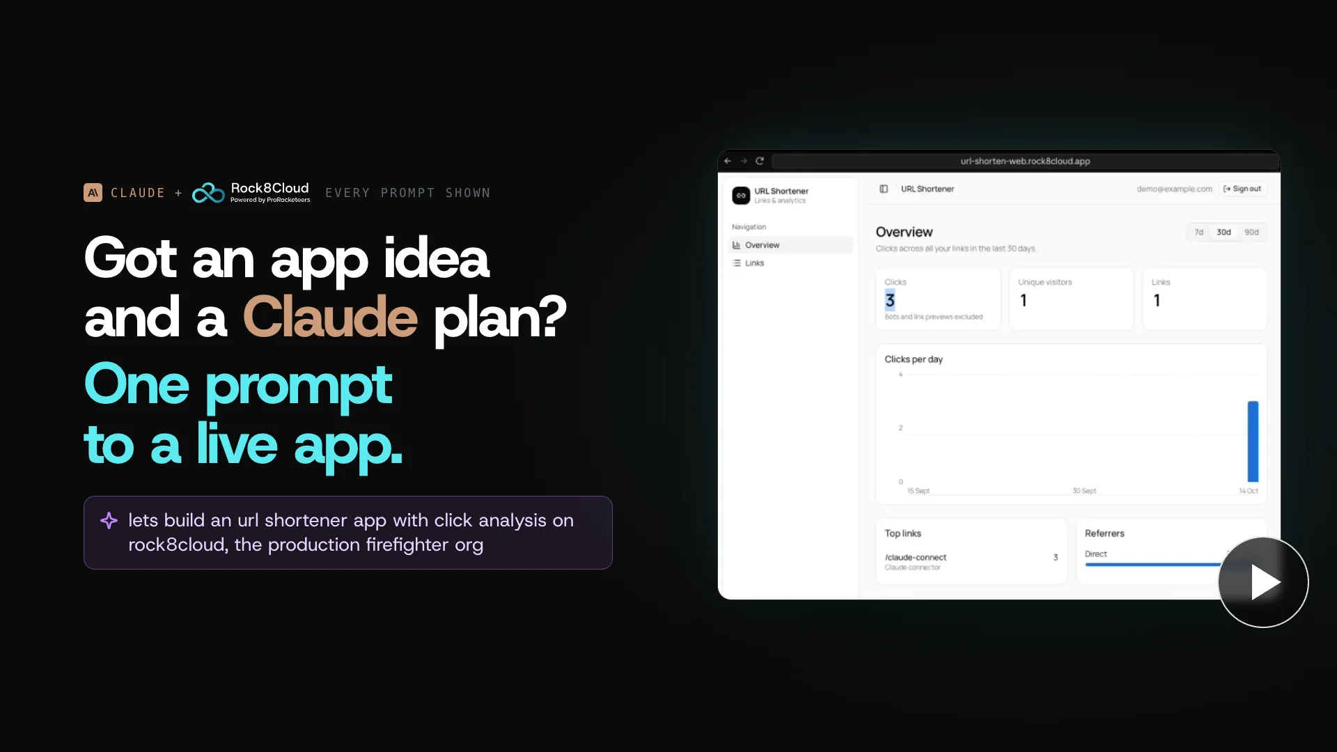 Video poster: Got an app idea and a Claude plan? One prompt to a live app, with the URL shortener dashboard Claude built.
